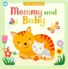 Mommy and Baby - Explore Baby Animals (Board book) - Parragon Photo