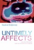 Untimely Affects - Gilles Deleuze and an Ethics of Cinema (Paperback) - Nadine Boljkovac Photo