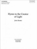 Hymn to the Creator of Light - Vocal Score (Sheet music) - John Rutter Photo