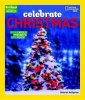 Celebrate Christmas - With Carols, Presents, and Peace (Paperback) - Deborah Heiligman Photo