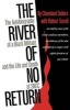 The River of No Return - The Autobiography of a Black Militant and the Life and Death of SNCC (Paperback) - Cleveland Sellers Photo