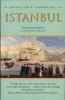 A Traveller's Companion to Istanbul (Paperback) - Laurence Kelly Photo