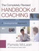 The Handbook of Coaching - A Developmental Approach (Hardcover, 2nd Revised edition) - Pamela McLean Photo