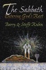 The Sabbath: Entering God's Rest (Paperback) - Barry Rubin Photo