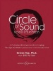 Circle of Sound Voice Education - A Contemplative Approach to Singing Through Meditation, Movement and Vocalization (Paperback) - Doreen Rao Photo