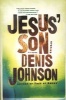 Jesus' Son (Paperback) - Denis Johnson Photo