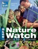 RSPB Nature Watch - How to Discover, Explore and Enjoy Wildlife (Paperback) - Marianne Taylor Photo