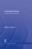 Community Policing - A Police-Citizen Partnership (Hardcover) - Michael J Palmiotto Photo