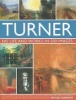 Turner - His Life and Works in 500 Images (Hardcover) - Michael Robinson Photo