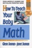 How To Teach Your Baby Math (Paperback, Revised edition) - Glenn J Doman Photo