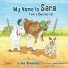 My Name Is Sara - I Am a Racehorse! (Paperback) - Jay Hahnkamp Photo