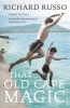 That Old Cape Magic (Paperback) - Richard Russo Photo