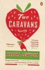 Two Caravans (Paperback) - Marina Lewycka Photo