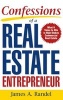 Confessions of a Real Estate Entrepreneur - What It Takes to Win in High-Stakes Commercial Real Estate (Hardcover) - Randel Photo