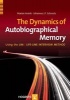 The Dynamics of Autobiographical Memory Using the LIM / Lifeline Interview Method (Paperback) - Marian Assink Photo