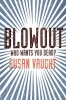 Blowout (Paperback) - Susan Vaught Photo