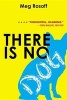 There Is No Dog (Paperback) - Meg Rosoff Photo