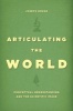 Articulating the World - Conceptual Understanding and the Scientific Image (Paperback) - Joseph Rouse Photo