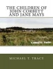 The Children of John Corbett and Jane Mays (Paperback) - Michael T Tracy Photo