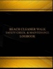 Beach Cleaner Walk Safety Check & Maintenance Log Logbook (Black Cover, X-Large - Beach Cleaner Walk Safety Check & Maintenance Log Logbook (Black Cover, X-Large) (Paperback) - Centurion Logbooks Photo