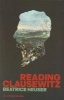 Reading Clausewitz (Paperback) - Beatrice Heuser Photo