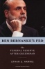 Ben Bernanke's Fed. - The Federal Reserve After Greenspan (Hardcover) - Ethan S Harris Photo