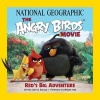 National Geographic the Angry Birds Movie - Red's Big Adventure (Paperback) - Christy Barcus Ullrich Photo