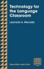 Technology for the Language Classroom - Creating a 21st Century Learning Experience (Paperback) - Leo Mercado Photo