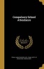 Compulsory School Attendance (Hardcover) - Statutes Etc Texas Laws Photo