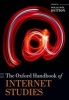 The Oxford Handbook of Internet Studies (Paperback) - William H Dutton Photo