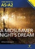 A Midsummer Night's Dream: York Notes for AS & A2 (Paperback) - Michael Sherborne Photo