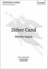 Zither Carol - Vocal Score (Sheet music) - Malcolm Sargent Photo