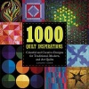 1000 Quilt Inspirations - Colorful and Creative Designs for Traditional, Contemporary, and Art Quilts (Paperback) - Sandra Sider Photo