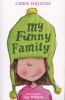 My Funny Family, 1 (Paperback) - Chris Higgins Photo