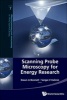 Scanning Probe Microscopy for Energy Research (Hardcover) - Dawn A Bonnell Photo