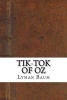 Tik-Tok of Oz (Paperback) - Lyman Frank Baum Photo