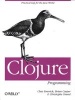 Clojure Programming (Paperback) - Chas Emerick Photo