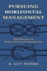 Pursuing Horizontal Management - The Politics of Public Sector Coordination (Paperback) - BGuy Peters Photo