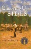 Choosing Up Sides (Hardcover) - John H Ritter Photo