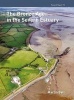 The Bronze Age in the Severn Estuary (Hardcover, New) - Martin Bell Photo