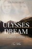 Ulysses Dream - A Timeless Romance (Paperback) - Tim White Photo