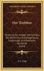 Der Teichbau - Anleitung Zur Anlage Und Zum Bau Von Teichen Fur Kulturingenieure, Studierende Und Praktische Teichwirte (1914) (English, German, Hardcover) - F A Zink Photo