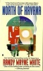 North of Havana (Paperback, Berkley Prime Crime mass-market ed) - Randy Wayne White Photo