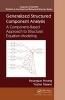 Generalized Structured Component Analysis - A Component-Based Approach to Structural Equation Modeling (Hardcover) - Heungsun Hwang Photo