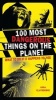 100 Most Dangerous Things on the Planet - What to Do If it Happens to You (Paperback) - Anna Claybourne Photo