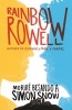 Morire Besando a Simon Snow / Carry on (Spanish, Paperback) - Rainbow Rowell Photo