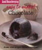 Good Housekeeping Easy to Make! Chocolate - Over 100 Triple-Tested Recipes (Paperback) - Good Housekeeping Institute Photo