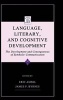 Language, Literacy and Cognitive Development - The Development and Consequences of Symbolic Communication (Hardcover) - James P Byrnes Photo