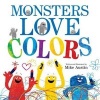 Monsters Love Colors (Hardcover) - Mike Austin Photo