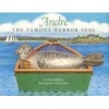 Andre the Famous Harbor Seal (Hardcover, 1st ed) - Fran Hodgkins Photo